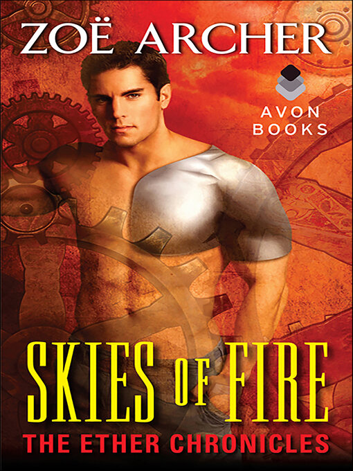 Title details for Skies of Fire by Zoe Archer - Available